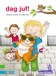Dag juf! Dag juf!