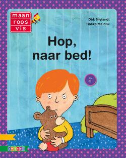 Hop, naar bed! Hop, naar bed!