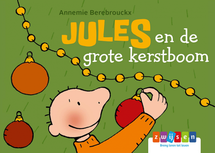 Jules en de grote kerstboom Jules en de grote kerstboom