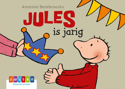Jules is jarig Jules is jarig