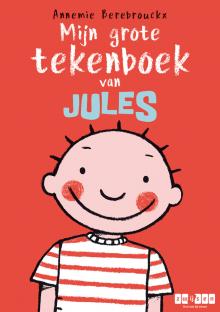 Mijn grote tekenboek van Jules Mijn grote tekenboek van Jules