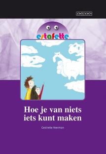 Leesboek M5: Hoe je van niets iets kunt maken Leesboek M5: Hoe je van niets iets kunt maken